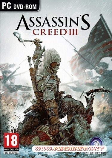 Assassins Creed III ( 2012 / Rus / MULTI3 )